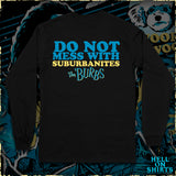 "SUBURBANITES" LONG SLEEVE T-SHIRT PRE ORDER