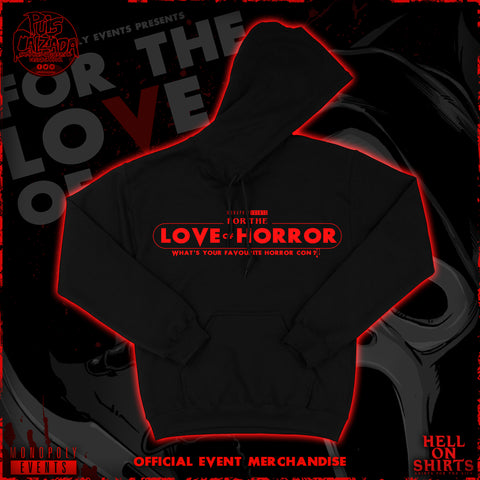 "WHATS YOUR FAVOURITE HORROR CON" HOODIE PRE ORDER