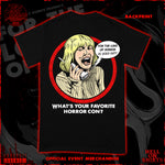 "WHATS YOUR FAVOURITE HORROR CON" SHORT SLEEVE T-SHIRT PRE ORDER